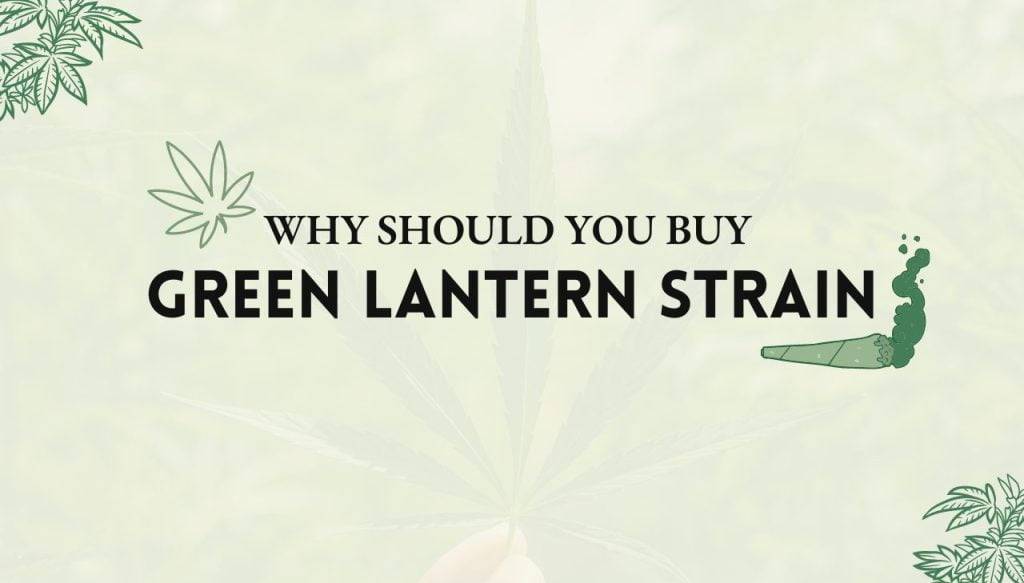 Green Lantern Strain